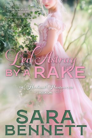 [The Husband Hunters Club 01] • Led Astray by a Rake